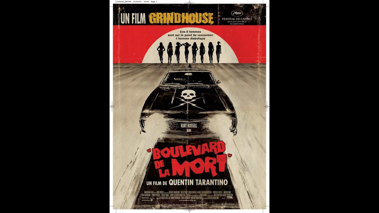 Boulevard De La Mort Streaming BOULEVARD DE LA MORT, UN FILM Tarantino GRINDHOUSE (2007), Film complet